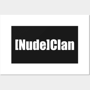 Nude Clan Classic (Dark) Posters and Art